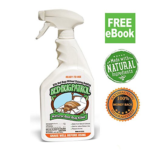 Bed Bug Killer Bed Bug Patrol 100 Environmentally Friendly Family Pet Safe Bed Bug Spray eBook