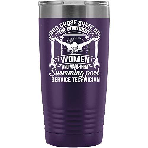 Intelligent Women Tumbler Travel Mug Swimming Pool Service Technician 20 oz Tumbler for Coffee - Double Wall Vacuum Insulated Tumblers with Straw 2 Lids Cleaning Brush 20oz - Purple