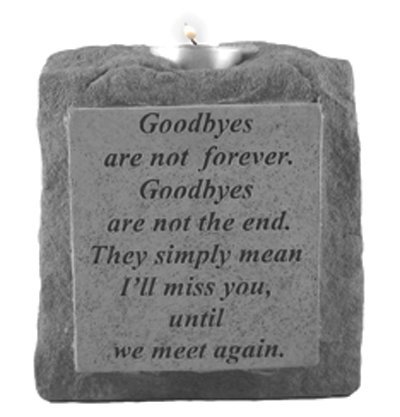 Kay Berry 05320 Goodbyes Are NotSingle-Short Votive Holder