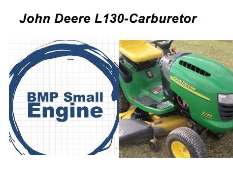 BMotorParts Carburetor Carb for John Deere L130 S2348 S2148 S2354 2148HV 2354HV AM130408