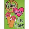 Peace Love Flip Flops Porch Flag 28 X 40