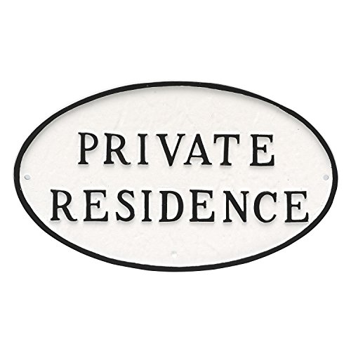 Montague Metal Products Oval Private Residence Statement Plaque Sign White with Black Lettering 6 x 10
