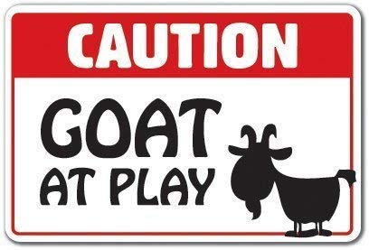 Vintage Wall Decor16x12inFunny Sign Gift Caution Goat at Play Animal Jokes Farm Country Parking Outdoor Wall Plaque Decoration Wall Decor Warning Sign Plaque Sign Art