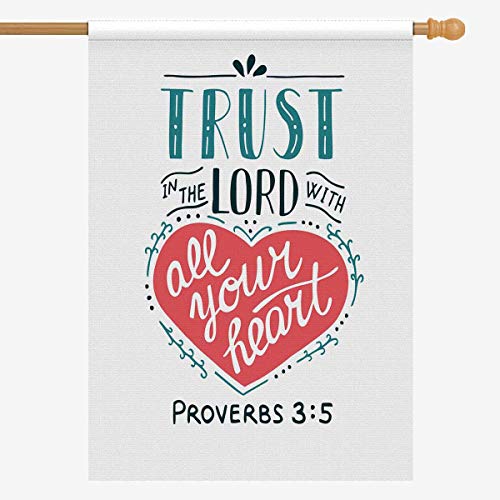 InterestPrint Christian Bible Verse Proverb Trust in The Lord House Flag Home House Banner Decorative Flags for Party Yard Home Outdoor Decor 28 x 40 (Without Flagpole)